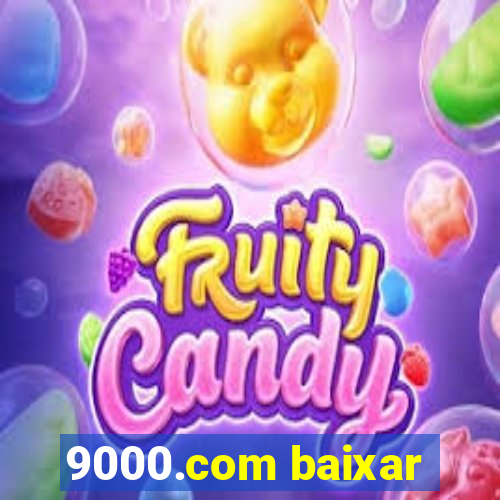 9000.com baixar